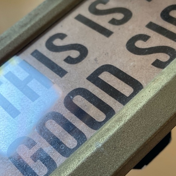 This is a good sign metal frame rectangular art 12” - Picture 9 of 11